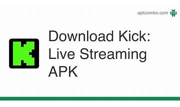 Kick: Live Streaming for Android - Download the APK from Habererciyes